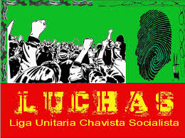 Liga Unitaria Chavista Socialista LUCHAS