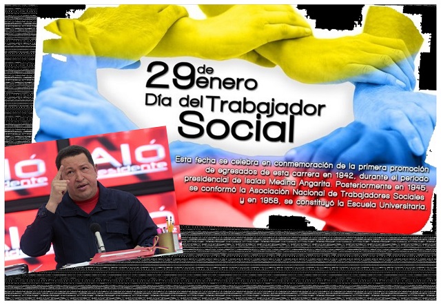 Es el Día del Trabajador y Trabajadora Social en Venezuela. - Un 29 de enero fue el último Aló Presidente de Chávez.